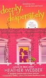 Deeply, Desperately
