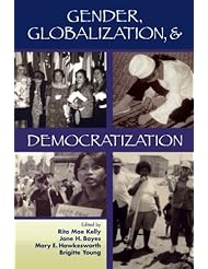 Gender, Globalization, & Democratization