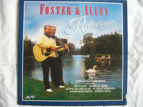 Foster & Allen - Reflections - Zortam Music