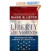The Liberty Amendments: Restoring the American Republic