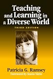 Teaching And Learing In A Diverse World (Early Childhood Education)