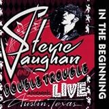 Revue Stevie Ray Vaughan  / In The Beginning