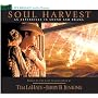 Soul Harvest: An Experience in Sound and Drama (audio CD)