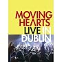 Moving Hearts - Live in Dublin