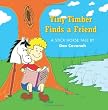 Tiny Timber Finds a Friend: A Stick Horse Tale