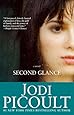 Second Glance: A Novel