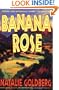 Banana Rose