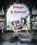 P�lagie la Sorci�re