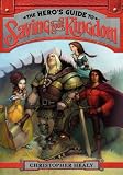 The Hero's Guide to Saving Your Kingdom