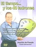 El Tiempo y los 40 Ladrones