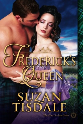 Frederick's Queen: Book Two of The Clan Graham Series
