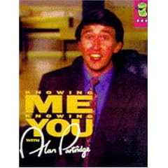 Knowing Me, Knowing You...: With Alan Partridge (Canned Laughter)
