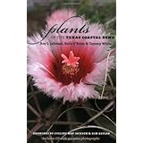 Plants of the Texas Coastal Bend (Gulf Coast Books, sponsored by Texas AandM University-Corpus Christi)