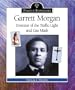 Garrett Morgan: Inventor of the Traffic Light and Gas Mask (Famous Inventors)