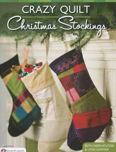 Crazy Quilt Christmas Stockings (Design Originals)
