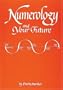 Numerology and Your Future