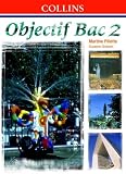 Objectif Bac: Student's Book Level 2