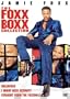 Jamie Foxx - The Foxx Boxx Collection (Unleashed/I Might Need Security/Straight from the Foxxhole)