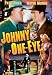 DVD : Johnny One-Eye