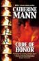 Code Of Honor (Hqn Romance)