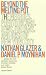 Book Beyond the Melting Pot, Second Edition: The Negroes, Puerto Ricans, Jews, Italians, and Irish of New York City