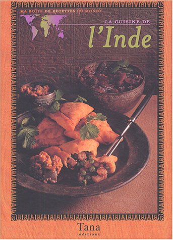 La cuisine de l'Inde by Sylvie Girard-Lagorce
