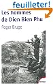 Les hommes de Dien Bien Phu