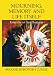 Books : Mourning, Memory and Life Itself: Essays by an Art Therapist