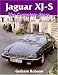 Jaguar XJS: The Complete Story by Graham Robson