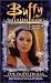 Buffy the Faith Trials: v. 1 (Buffy the Vampire Slayer)