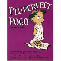 Walt Kelly's Pluperfect Pogo by SelKelly and Bill, Jr. Crouch
