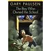The Boy Who Owned The School