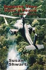 Suppose They Gave a Peace and Other Stories (Five Star First Edition Science Fiction and Fantasy Series)