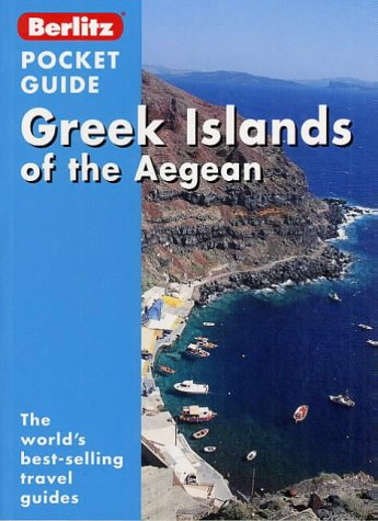 Greek Islands of the Aegean Berlitz Pocket Guide (Berlitz Pocket Guides)