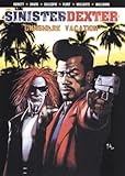 Sinister Dexter : gunshark vacation