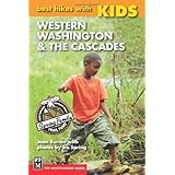 Best Hikes With Kids: Western Washington and the Cascades