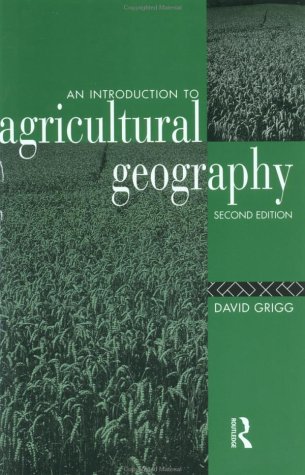 Textbook - An Introduction to Agricultural Geography