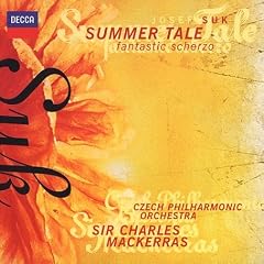 Suk: Fantastic Scherzo/A Summer's Tale