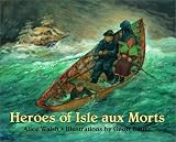 Heroes of Isle aux Morts