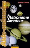 Aide-m�moire de l'astronome amateur