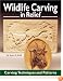 Wildlife Carving in Relief: Carving and Patterns
