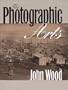 The Photographic Arts