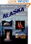 True Secrets of Alaska Revealed!