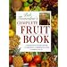 Bob Flowerdew's Complete Fruit Book