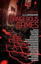 Dangerous Games