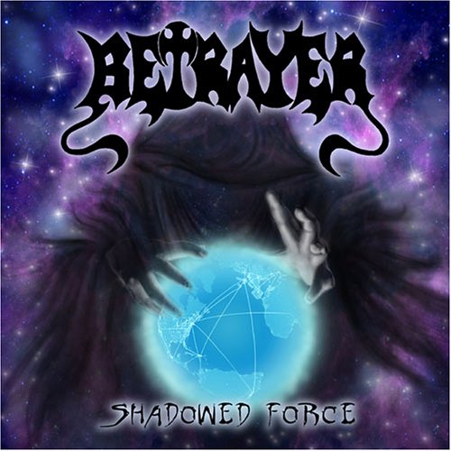 Betrayer - Shadowed Force Lyrics - Zortam Music