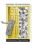 ISBN: 0321197860 - Designing the User Interface: Strategies for Effective Human-Computer Interaction (4th Edition)
