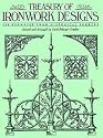 Treasury of Ironwork Designs: 469 Examples from Historical Sources (Dover Pictorial Archive Series)