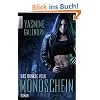 Das dunkle Volk: Mondschein: Roman (Knaur TB)