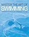 Master the Art of Swimming: Raising Your Performance with the Alexander Technique